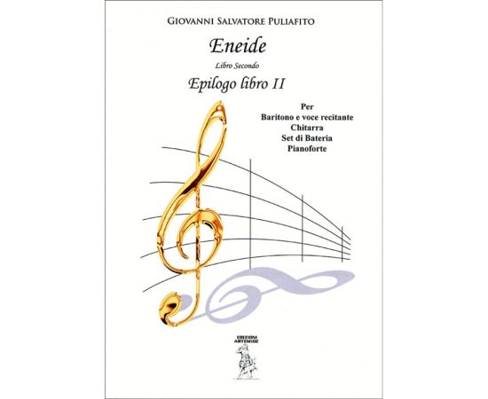 ENEIDE EPILOGO LIBRO II - GIOVANNI SALVATORE PULIAFITO