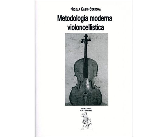 METODOLOGIA  MODERNA VIOLONCELLISTICA - NICOLA DARIO ORABONA