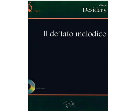 IL DETTATO MELODICO + CD - DESIDERY