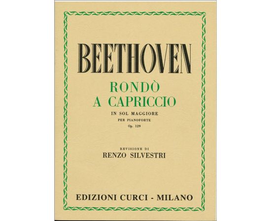 RONDO' A CAPRICCIO OPUS 129 PER PIANOFORTE - BEETHOVEN