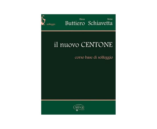 IL NUOVO CENTONE CORSO BASE DI SOLFEGGIO - BUTTIERO