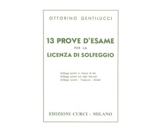 Gentilucci-13 prove d'esame per la licenza di solfeggio