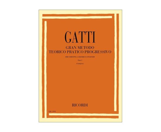 Gatti gran metodo teorico pratico progressivo per tromba e congeneri parte I