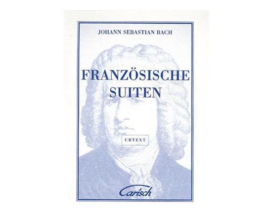 BACH FRANZÖSISCHE SUITEN, PER CEMBALO