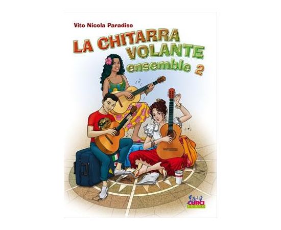 LA CHITARRA VOLANTE ENSEMBLE VOL 2