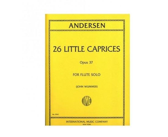 ANDERSEN 26 LITTLE CAPRICES OPUS 37