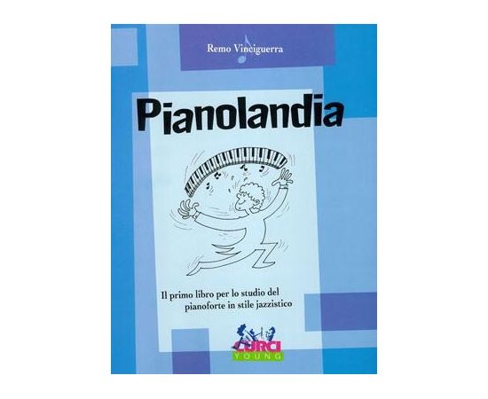 PIANOLANDIA REMO VINCIGUERRA