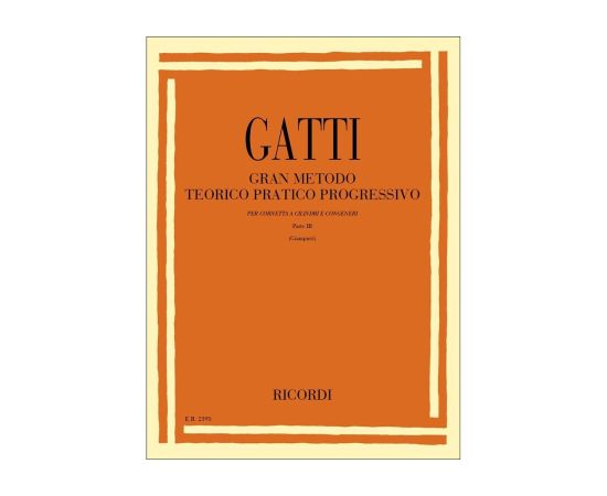 Gatti gran metodo teorico pratico progressivo Parte IIIPer cornetta a cilindri, tromba e congeneri