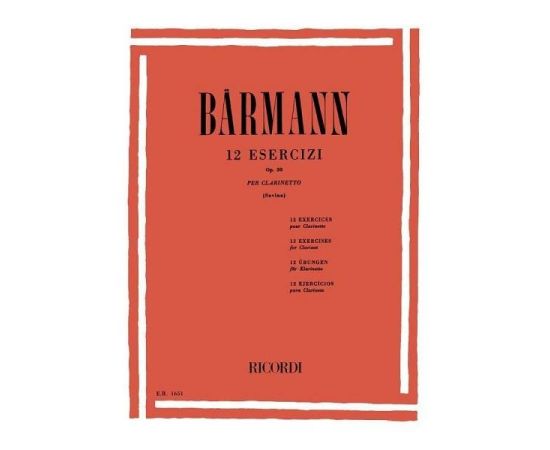 Barmann 12 Esercizi per clarinetto Op. 30