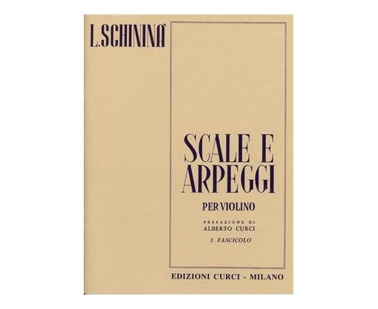 SCHININA SCALE E ARPEGGI PER VIOLINO VOL. 1