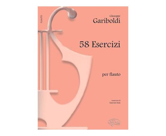 GIUSEPPE GARIBOLDI 58 ESERCIZI PER FLAUTO